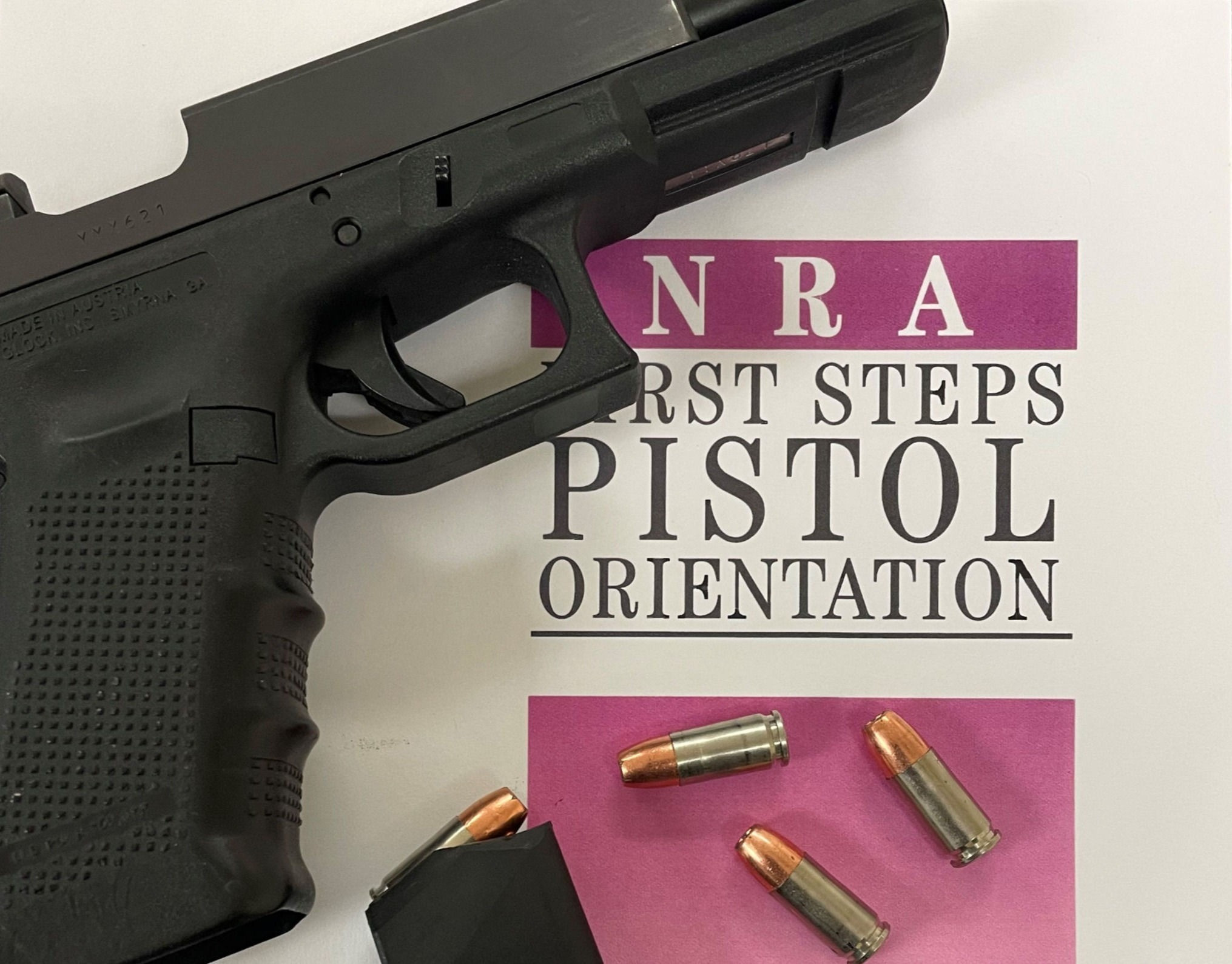 NRA FIRST Steps Pistol Orientation