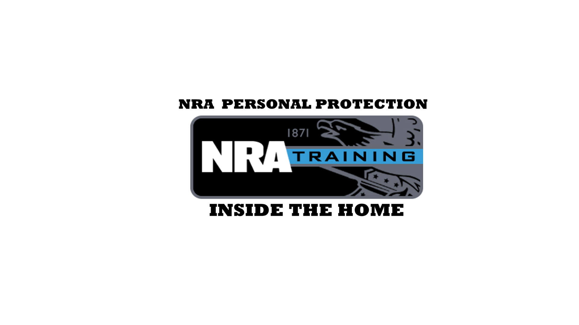 NRA Personal Protection In The Home